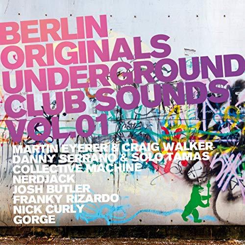 Berlin Originals Vol.1-Underground Club Sounds