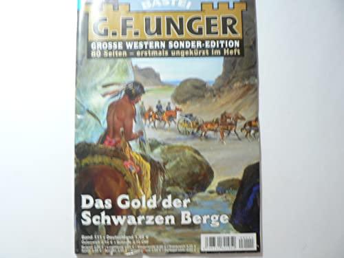 Band 111: Das Gold der Schwarzen Berge