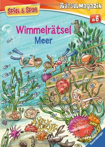 Spiel & Spaß - Rätselmagazin: Wimmelrätsel Meer