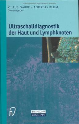 Ultraschalldiagnostik der Haut und Lymphknoten