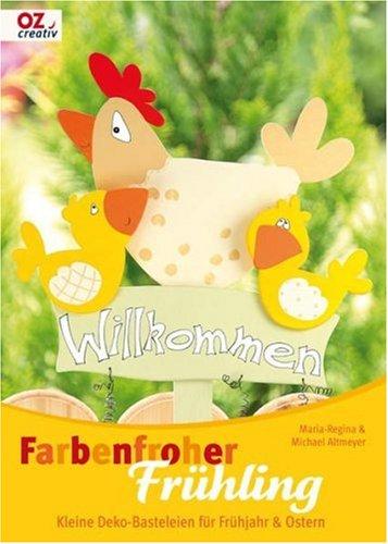 Farbenfroher Frühling: Kleine Deko-Basteleien für Frühjahr & Ostern