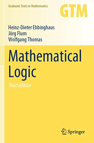 Mathematical Logic (Graduate Texts in Mathematics, 291, Band 291)