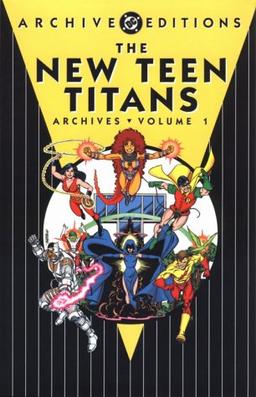 New Teen Titans, The - Achives, VOL 01 (New Teen Titans Archives)