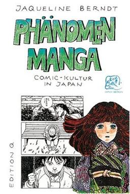 Phänomen Manga: Comic-Kultur in Japan