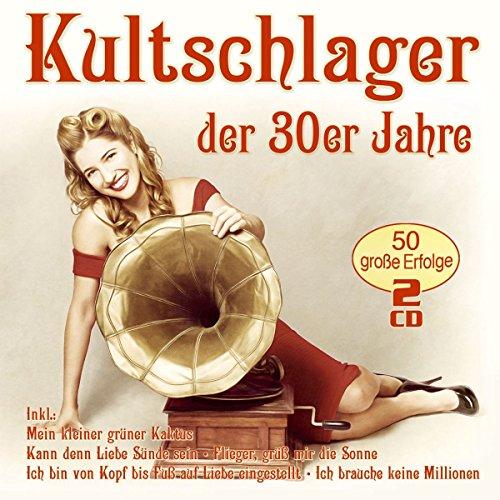 Kultschlager der 30er Jahre