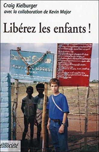 Libérez les enfants !