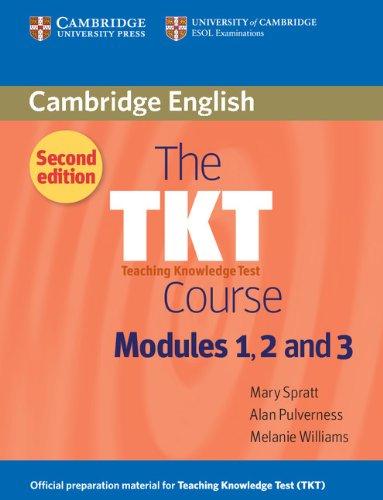 The Tkt Course Modules 1, 2 and 3