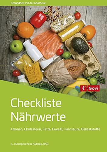 Checkliste Nährwerte: Kalorien, Cholesterin, Fette, Eiweiß, Purine, Ballaststoffe (Govi)