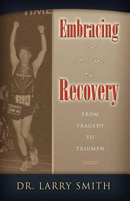 Embracing the Journey of Recovery: From Tragedy to Triumph