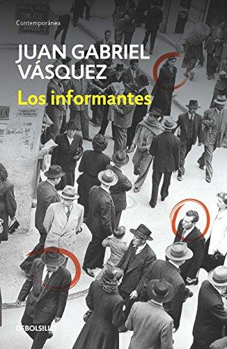 Los informantes / The Informers