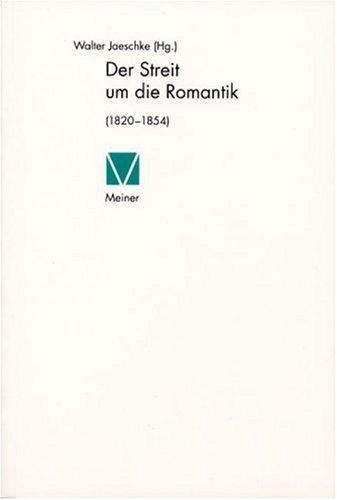 Der Streit um die Romantik (1820-1854)