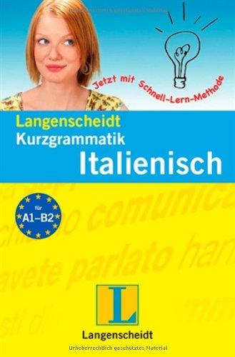 Langenscheidt Kurzgrammatik Italienisch