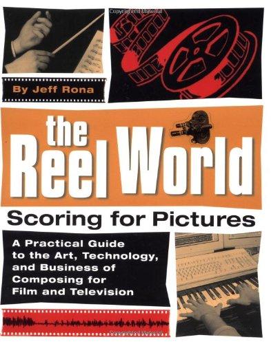 The Reel World: Scoring for Pictures