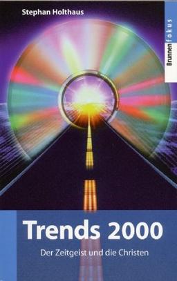 Trends 2000. Der Zeitgeist der Christen