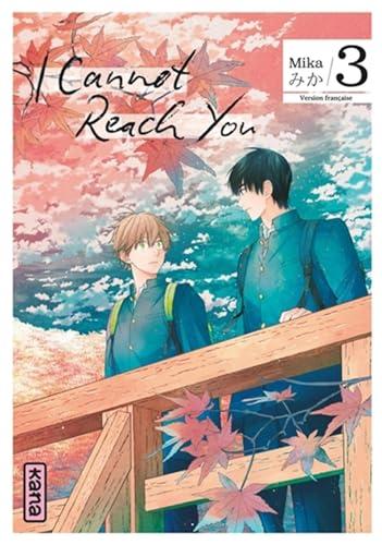 I cannot reach you. Vol. 3