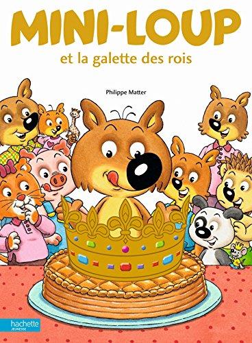 Mini-Loup et la galette des rois