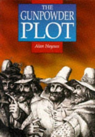 Gunpowder Plot: Faith in Rebellion (Illustrated History Paperbacks)