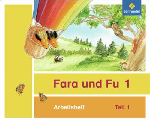 Fara und Fu - Ausgabe 2013: Arbeitshefte 1 und 2 (inkl. Schlüsselwortkarte)