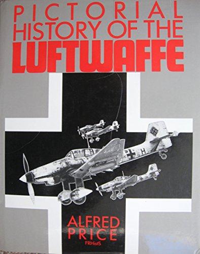 Pictorial History of the Luftwaffe