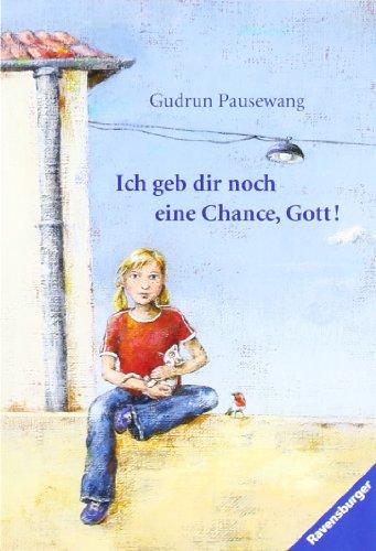 Ich geb dir noch eine Chance, Gott!