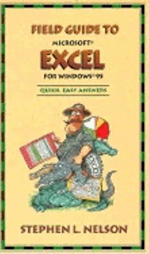 Field Guide to Microsoft Excel for Windows 95 (Field Guide (Microsoft))