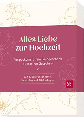 Alles Liebe zur Hochzeit: Verpackung für ein Geldgeschenk oder einen Gutschein. Mit Glückwunschkarte, Umschlag und Stickern