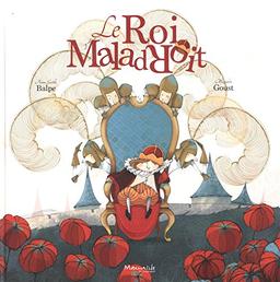 Le roi maladroit