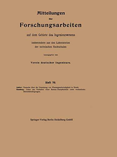 Mitteilungen über Forschungsarbeiten auf dem Gebiete des Ingenieurwesens insbesondere aus den Laboratorien der technischen Hochschulen (German ... dem Gebiete des Ingenieurwesens, 76, Band 76)