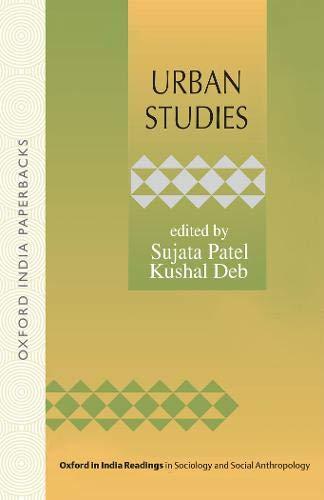 Urban Studies (Oxford in India Readings in Sociology and Social Anthropology)