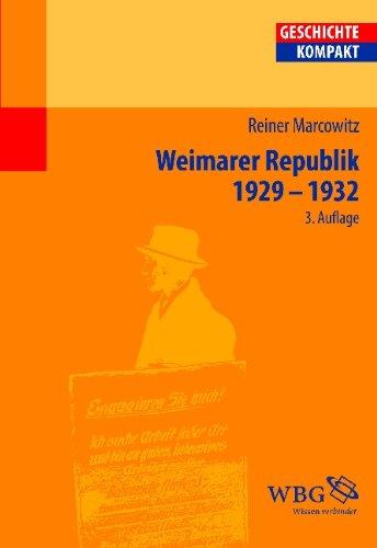 Die Weimarer Republik 1929-1933