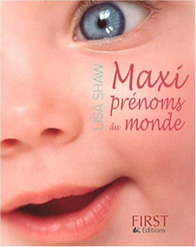 Maxi prénoms du monde