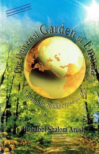 The Universal Garden of Emuna