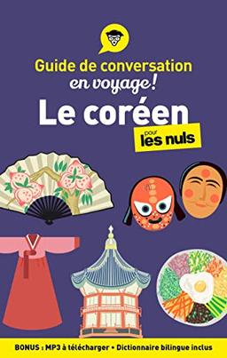 Le coréen pour les nuls en voyage ! : guide de conversation