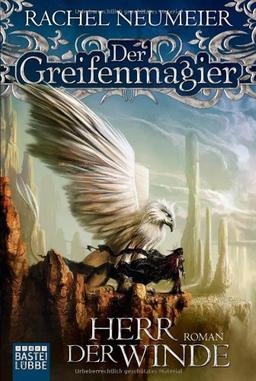 Der Greifenmagier, Bd. 1: Herr der Winde