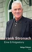 Frank Stronach: Eine Erfolgsstory