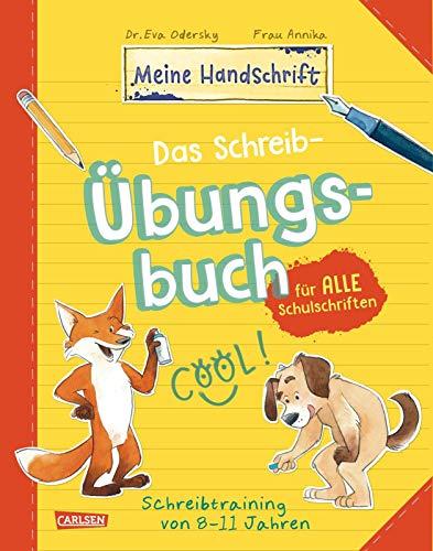 Das Schreib-Übungsbuch für alle Schulschriften: Schreibtraining mit Spaß für Kinder von 8-11 Jahren (Meine Handschrift)