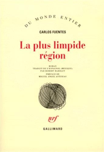 La plus limpide région (Monde Entier)