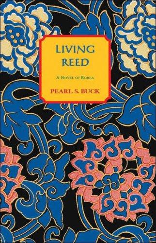 Living Reed: A Novel of Korea