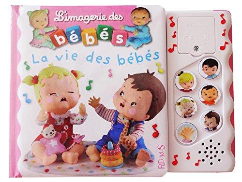 La vie des bébés