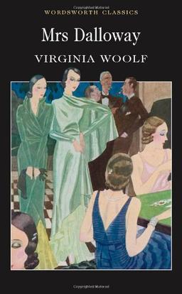 Mrs. Dalloway (Wordsworth Classics)