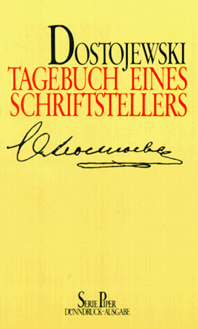 Tagebuch eines Schriftstellers. Notierte Gedanken