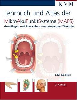 Lehrbuch und Atlas der MikroAkuPunktsysteme