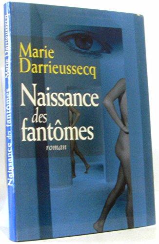 Naissance des fantômes