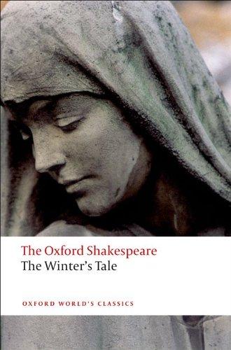 The Oxford Shakespeare: The Winter's Tale (Oxford World's Classics)