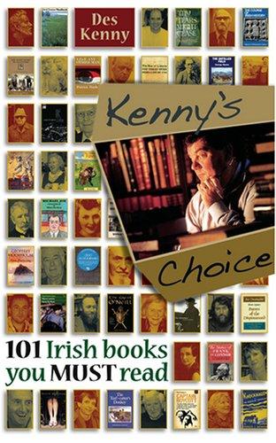 Kenny's Choice: 101 Irish Books You Must Read