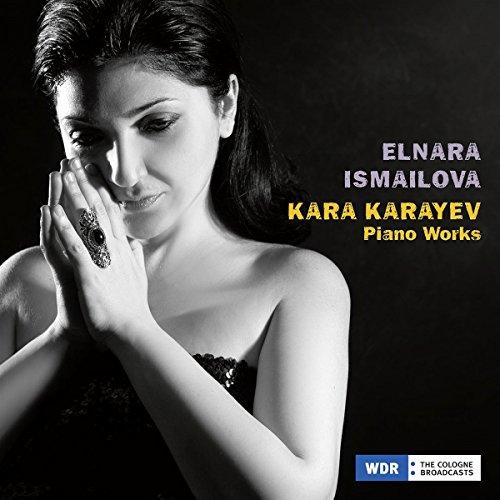 Karayev: Piano Works