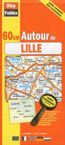 Carte routière : 60 km autour de Lille (avec index complet des communes et légende en 4 langues)