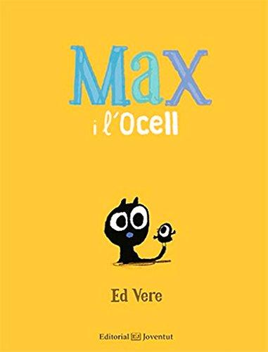 Max i l'ocell (Leer entre Risas)