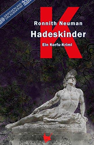 Hadeskinder: Ein Korfu-Krimi