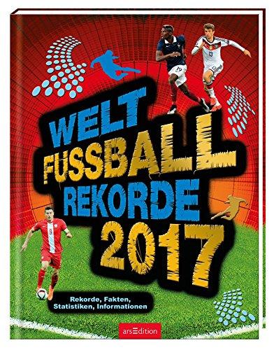 Welt-Fußball-Rekorde 2017